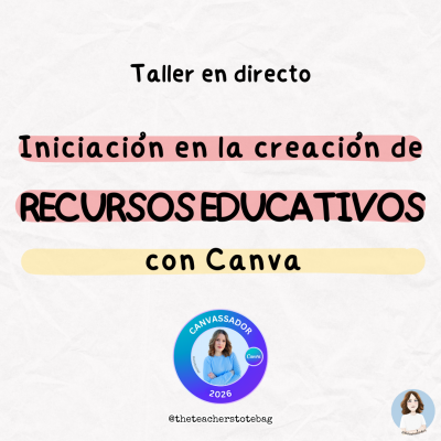 Taller Iniciación en la creación de recursos educativos con Canva